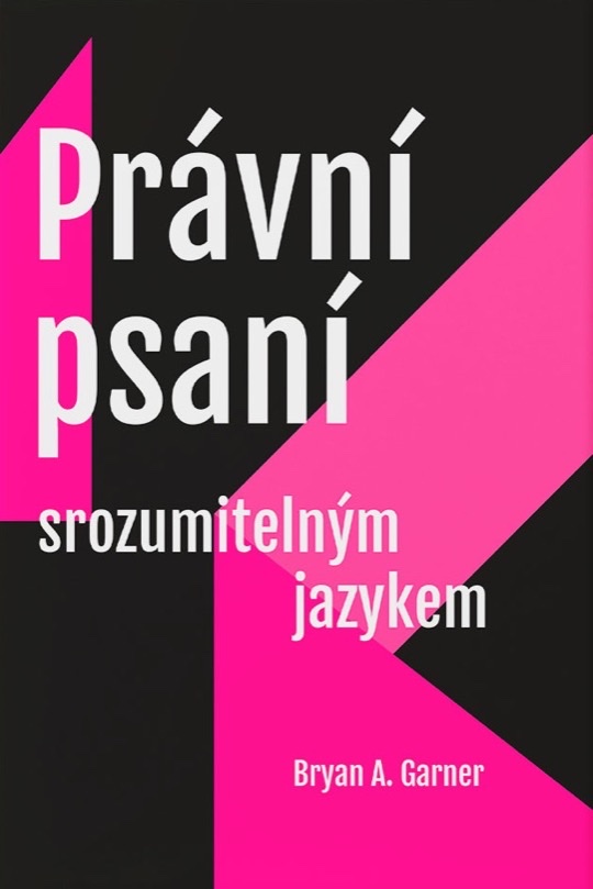 Právní psaní srozumitelným jazykem