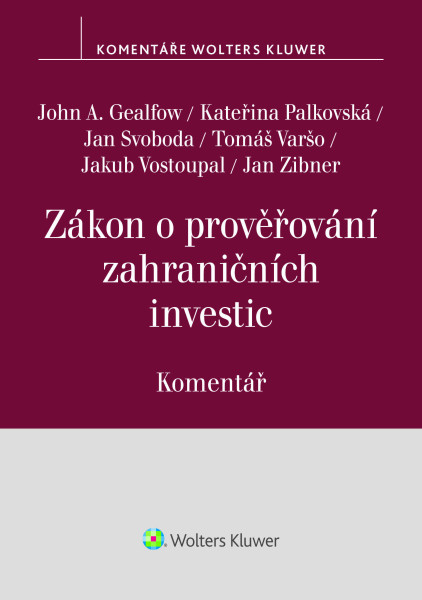 Komentář k zákonu o prověřování zahraničních investic